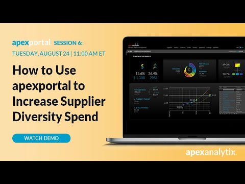 DEMO: How to Use apexportal to Increase Supplier Diversity Spend | apexanalytix Webinars