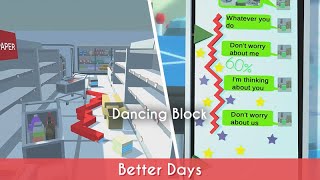 【Dancing Line Fanmade】Better Days (by cty288)