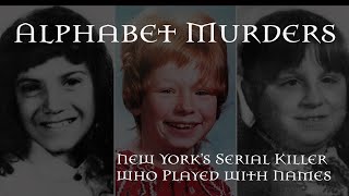 The Alphabet Murders: New York’s Serial Killer Who Played with Names