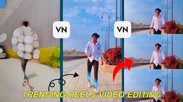 Instagram Trending Reels Video Editing In VN App | Attitude Walking Reels Video Editing Vn editing