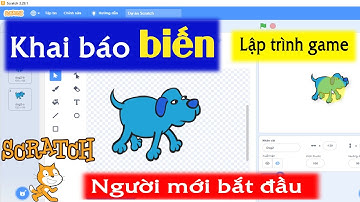 Khai báo biến trong Scratch - lập trình game chuyển động nhân vật | NT Software