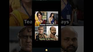 😂 Teacher Nowadays vs Teacher in My Time 🤣
