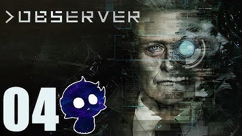 Evna Plays Observer Episode 4 Inside the Head of helena Nowak