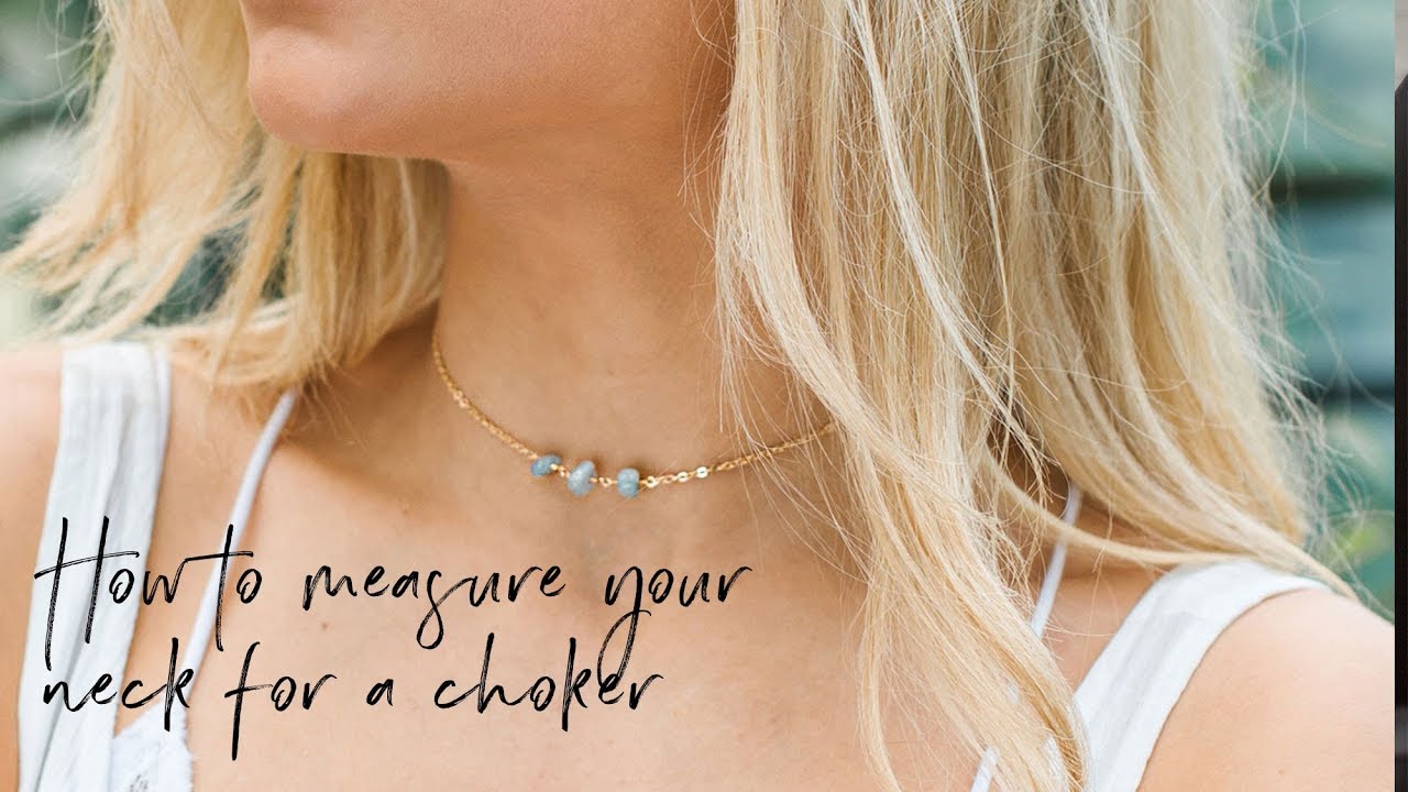 Choker Necklace Lengths: How to Size and Wear a Choker – Bryan