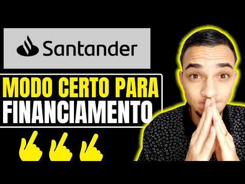 ♨️SANTANDER FINANCIAMENTOS / MODE CORRRETO PARA FINANCIAR SEU VEÍCULO♨️