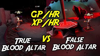 False Blood Altar vs True Blood Altar: Con Raiments of the Eye Exp/Hr - Gp/Hr ¿Cual Es Mejor? [OSRS]