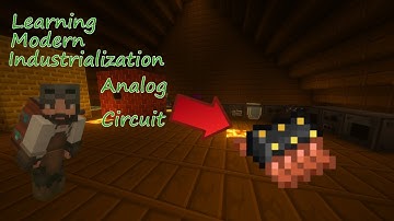 ATM 10 Learning Modern Industrialization - Analog circuit