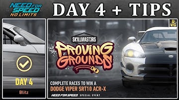 NFS No Limits | Day 4 + TIPS - Dodge Viper SRT10 ACR-X | Proving Grounds