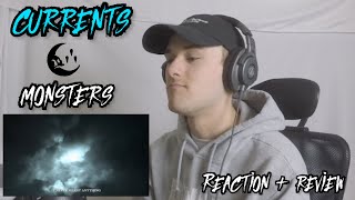 Currents - Monsters (Reaction + Review)