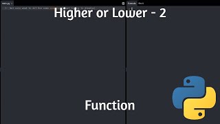 Higher or Lower Ep #2/4 - Function - Python script