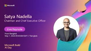 Microsoft Chairman and CEO Satya Nadella Live Keynote from Build AI Day Thailand screenshot 4