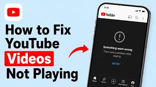 How to Fix YouTube Videos Not Playing (2026 Update)