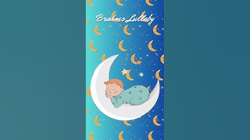 Thumbnail of 🌜💤30-Minute Brahms' Lullaby: A Calming and Soothing Melody for Bedtime. Baby Sleep Music/ Lullaby