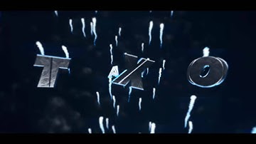 ►Taxio Intro[3D/60FPS/FullHD/Sync] (Revamped channel + shop)