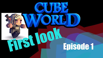 Cube World - First Look! - Episode 1