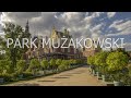 Park Mużakowski - dziedzictwo genialnego marzyciela