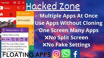 Floating Apps (Multitasking)|Use Many Apps At Once Without Split Screen