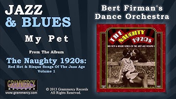Bert Firman's Dance Orchestra - My Pet