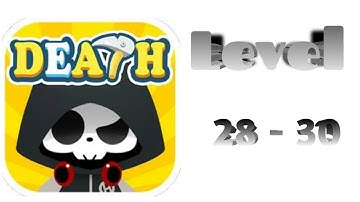 Death incoming level:-28 to 30