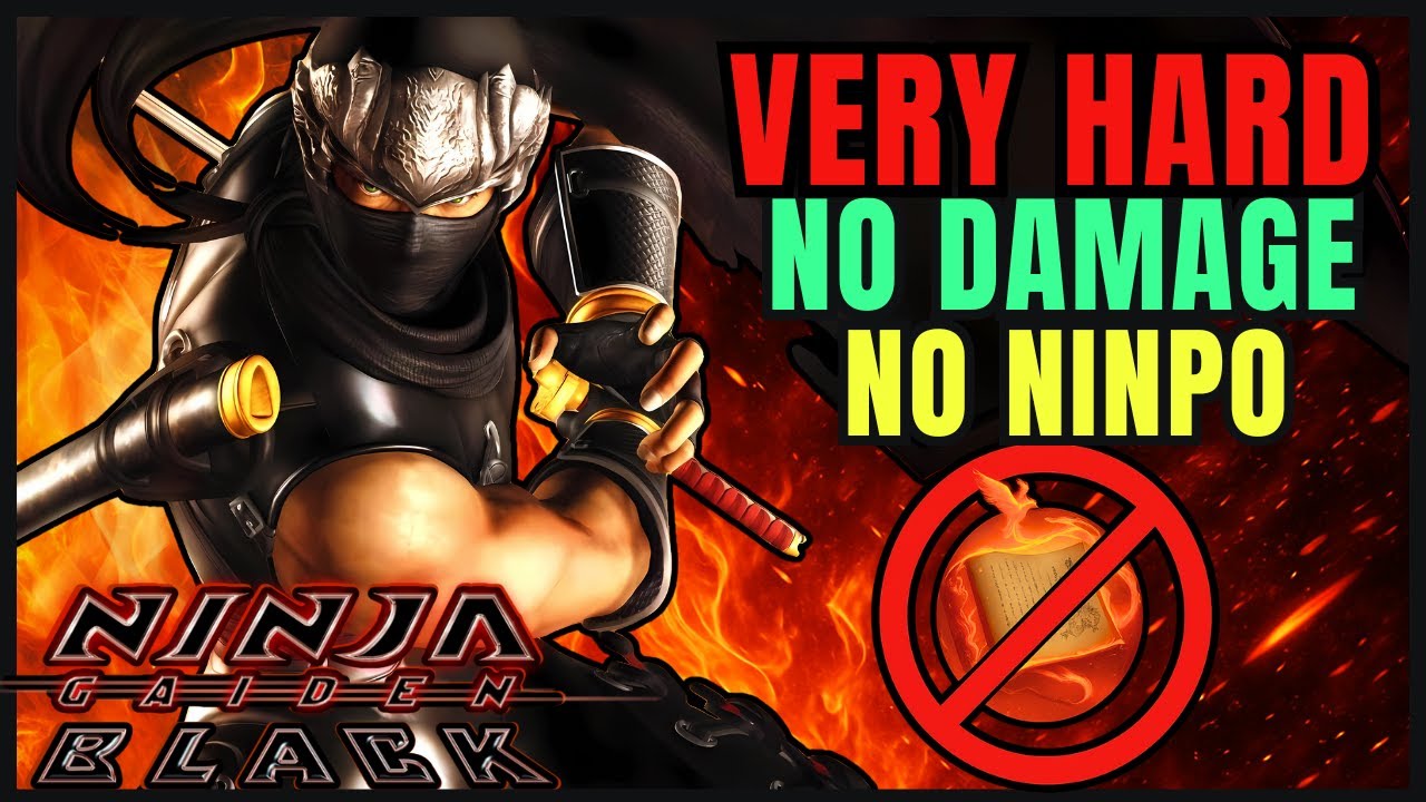 Ninja Gaiden Black - Very Hard Mode -  No Damage No Ninpo Run