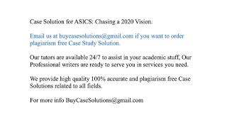 Case Solution ASICS Chasing a 2020 Vision