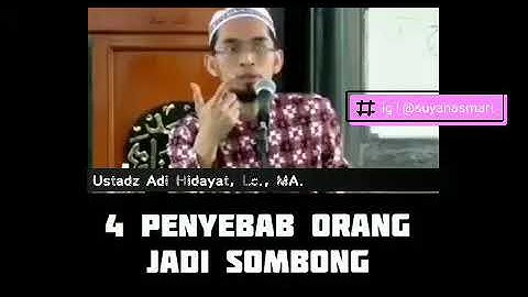 Waspada 4 Penyebab Orang Jadi Sombong | Ustadz Adi Hidayat, Lc., MA