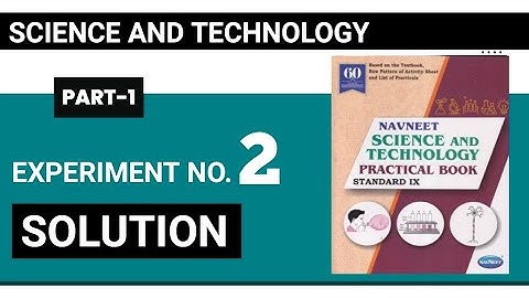 Std 9th | Science 1|  Experiment 2 | Practical Book | Answer | Solution Buddy Class 9