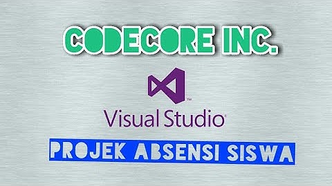 PROJEK ABSENSI SISWA | VB.Net