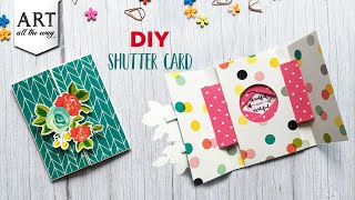 DIY Shutter Card | Creative Card Design | Personalized Gifts | Paper Crafts | Gift Ideas for him