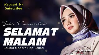 Download Lagu [Request Subscriber] SELAMAT MALAM Evie Tamala Cover by SughiElba - Lagu Rindu Malam Paling Romantis MP3