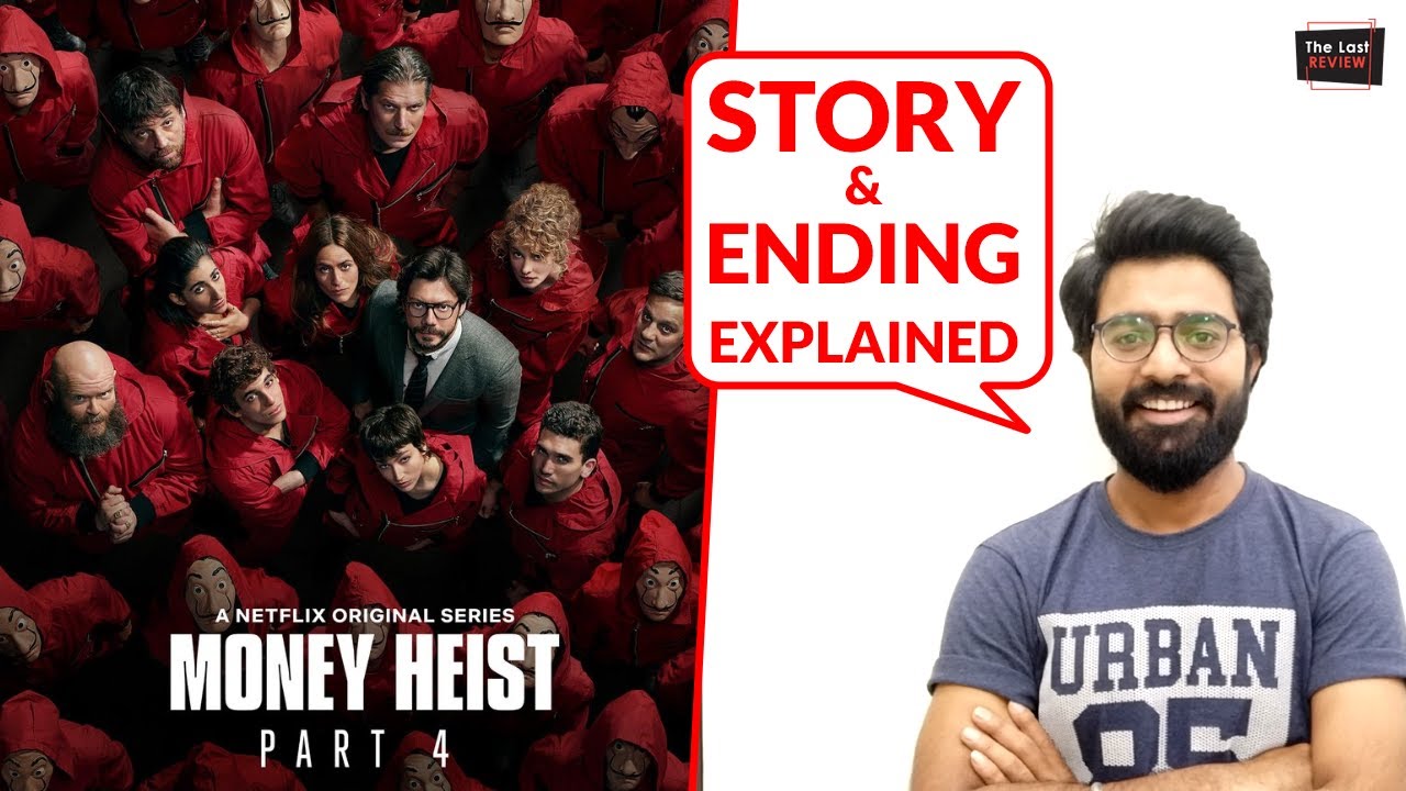 money-heist-season-4-story-and-ending-explained-suspense-and-climax