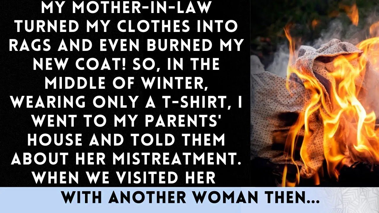 My MIL Turned My Clothes into Dust Rags and Even Burned My New Coat ...