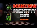 Fnaf speed edit  scarecrow mightyyy edits halloween special