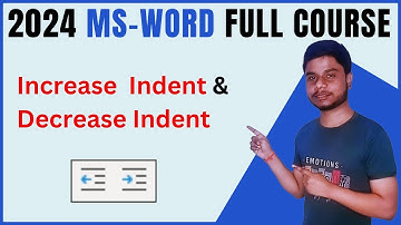 Increase Indent & Decrease Indent In MS Word | MS Word full course in Hindi | MS Word Complete Video