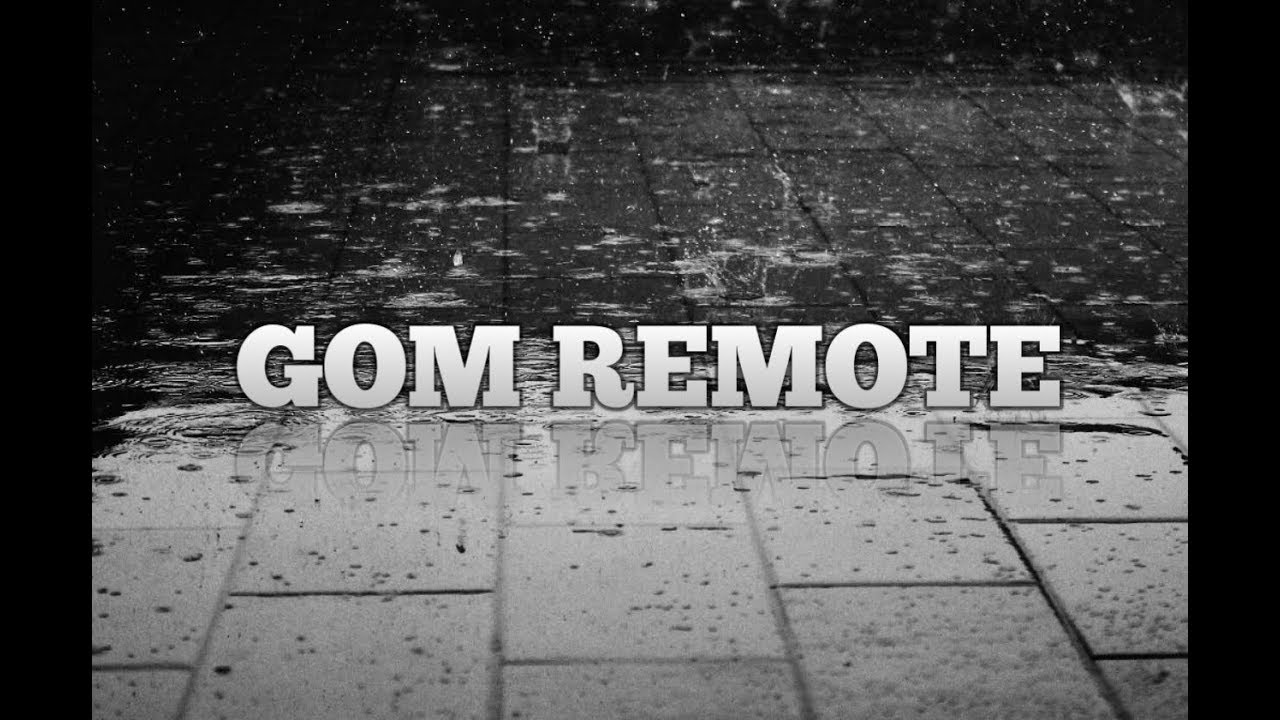 remote pc melalui hp dengan GOM REMOTE YouTube