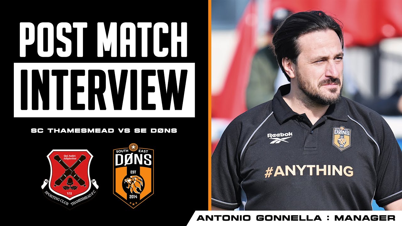 POST MATCH Interview : Antonio Gonnella | SE DONS vs SC Thamesmead ...