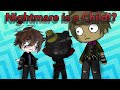 [FNAF] Nightmare is a baby for 24 hours //Gacha Club//