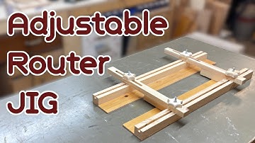 How to Build an Adjustable Router Jig - Unlock New Possibilities in Woodworking!