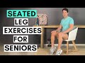 SEATED Leg Exercises For Seniors - 14 Minutes - Get Stronger Legs