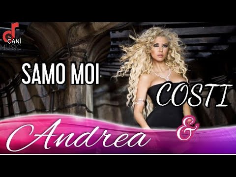 Andrea x Costi̇ - Samo Moi̇ Андреа x Кости - Само Мой