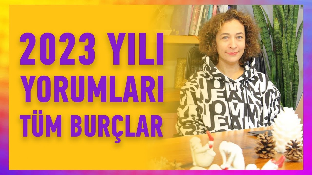 2023-yili-t-m-bur-yorumlari-youtube
