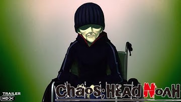 CHAOS;HEAD NOAH | Gameplay Trailer | PC