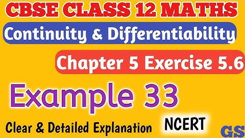 Chapter 5 - Example 33 - Continuity & Differentiability - CBSE Class 12th Maths in Tamil #gsfamily