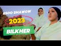 Bilkher ahmed  ft yusuf xaybaro  iisoo dhawow  official music 2023