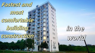 Turning Empty Promises into Reality: Fastest and most comfortable building construction in the world