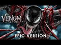 VENOM LET THERE BE CARNAGE Trailer Song (Full Epic Trailer Version)