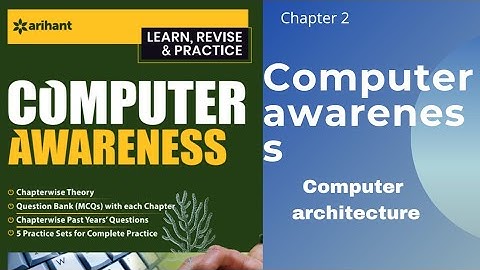 Chapter-2. Computer architecture ( by arihant) Sbi,ibps,po ,clerk,ssc, railways,allexam#jkpsi #jkssb