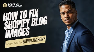 How to fix your Blog images in Shopify