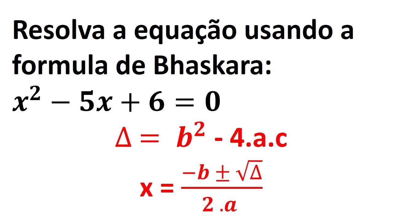 Equação do 2° grau com Bhaskara - YouTube