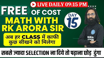 FREE OF COST | MATH WITH RK ARORA SIR | DAILY LIVE | 09:15 PM | DAY-15 | ARORA CLASSES BATHINDA